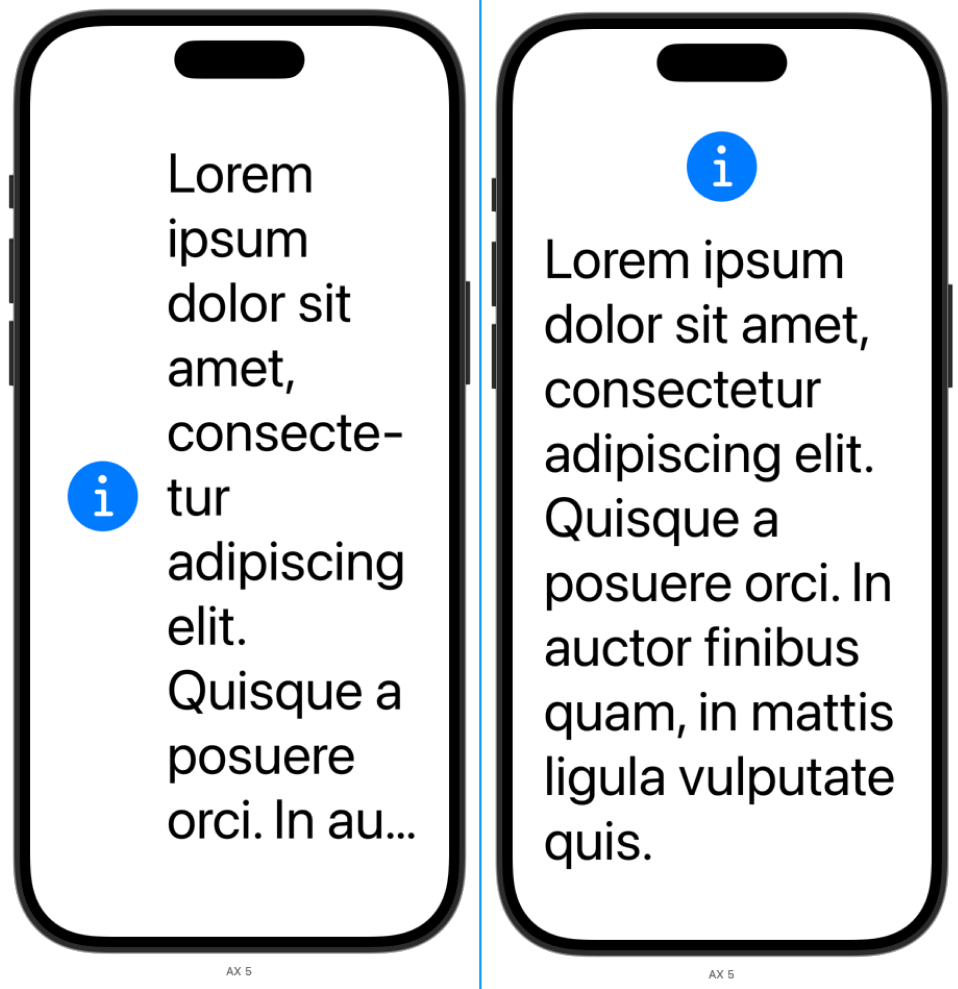 Two iPhones emulators with an information icon and a text with a large font. On the first phone, the layout is horizontal, and the text is cropped. On the second phone, the layout is vertical and the text is fully displayed.